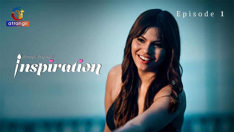 Inspiration | Season 01 | Episode 01